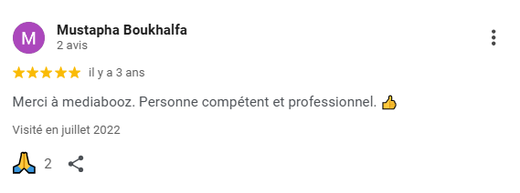 Avis Google 5 étoiles remerciant MediaBoOz pour sa compétence et son professionnalisme.